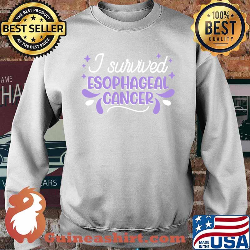 I Survived Esophageal Cancer Esophageal Cancer Survivor T-Shirt Sweater