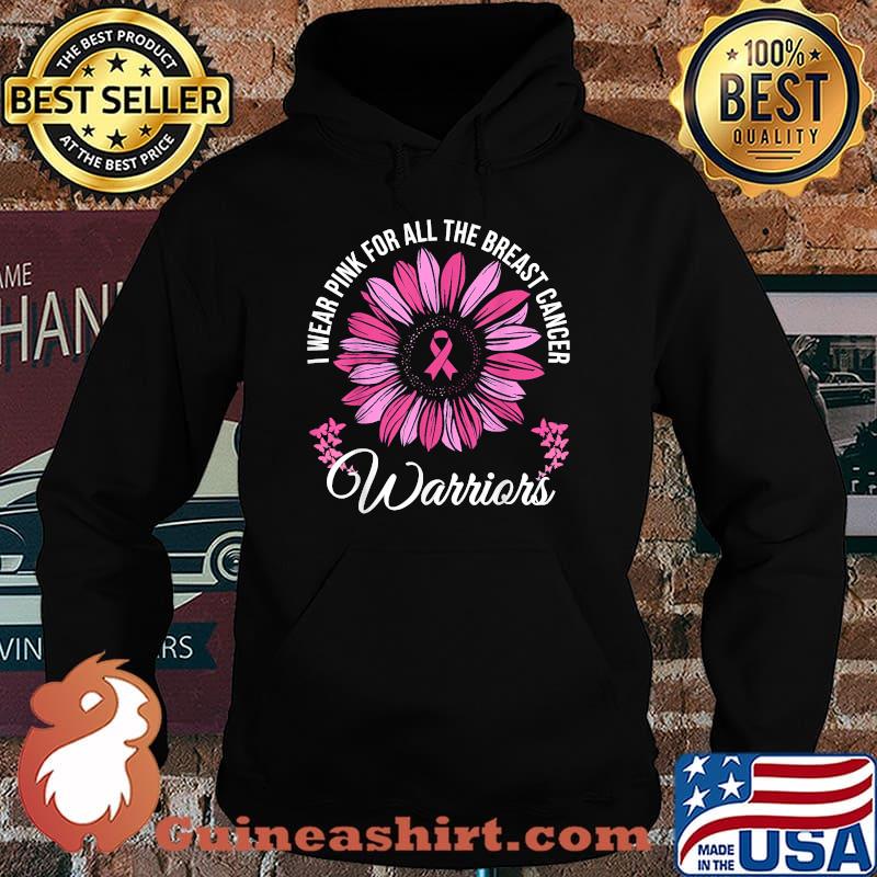 I Wear Pink For All The Breast Cancer Warriors Sunflower T-Shirt Hoodie