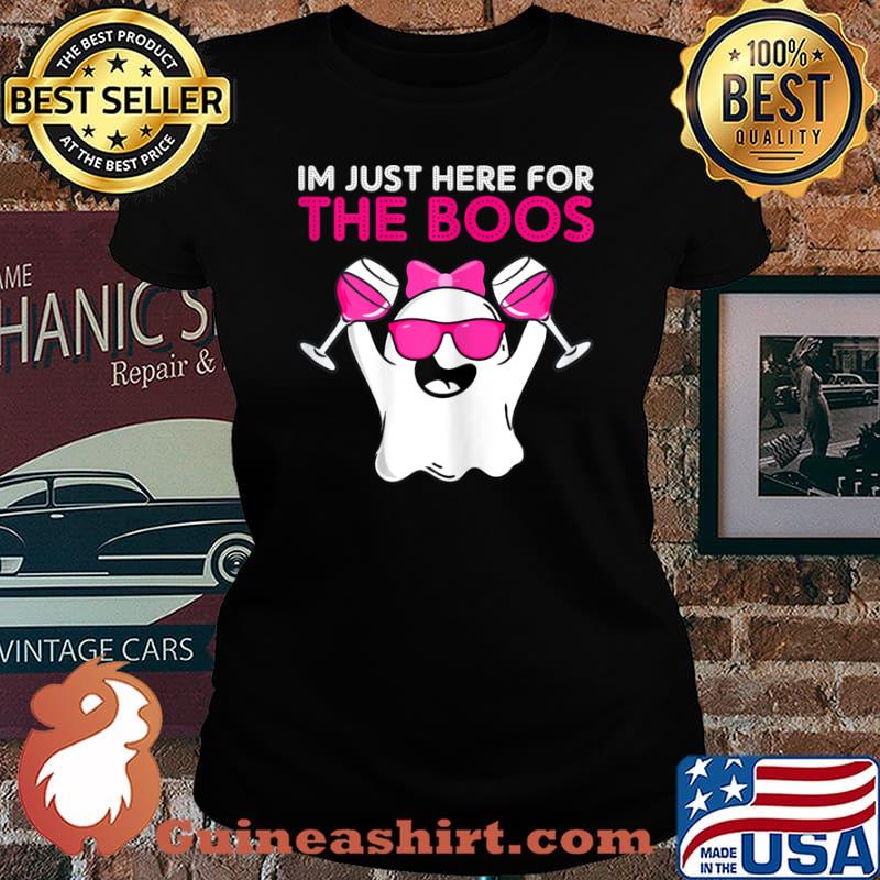 Im Just Here For The Boos Wine Halloween Shirt Laides tee