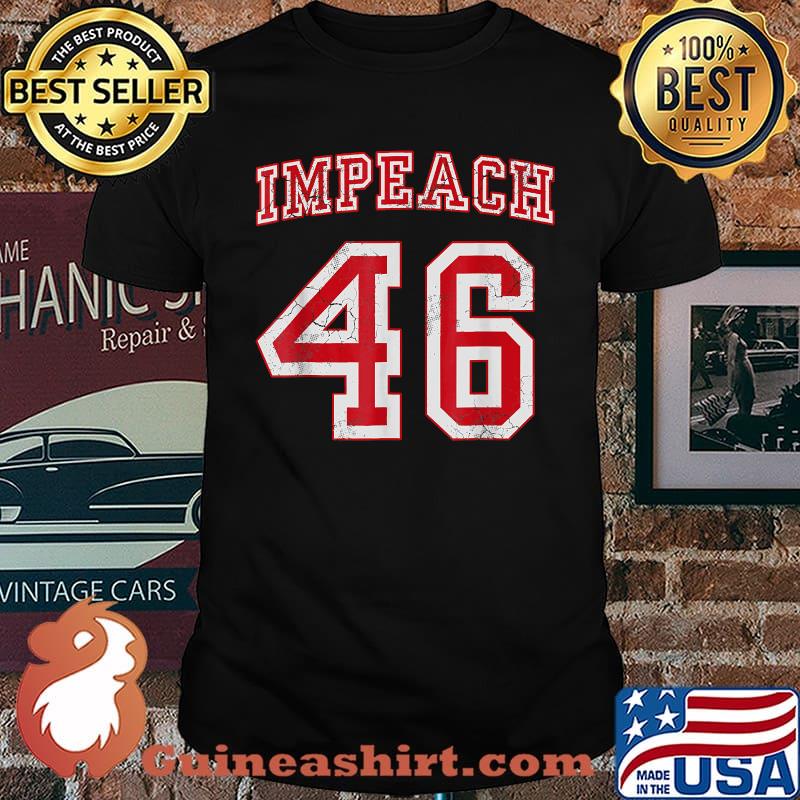 Impeach 46 Joe Biden Republican Conservative T-Shirt