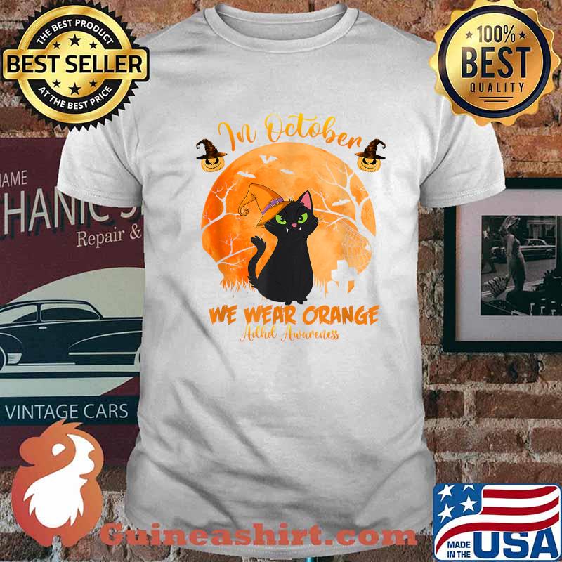 In October We Wear Orange ADHD Awareness Black Cat Blood Moon T-Shirt
