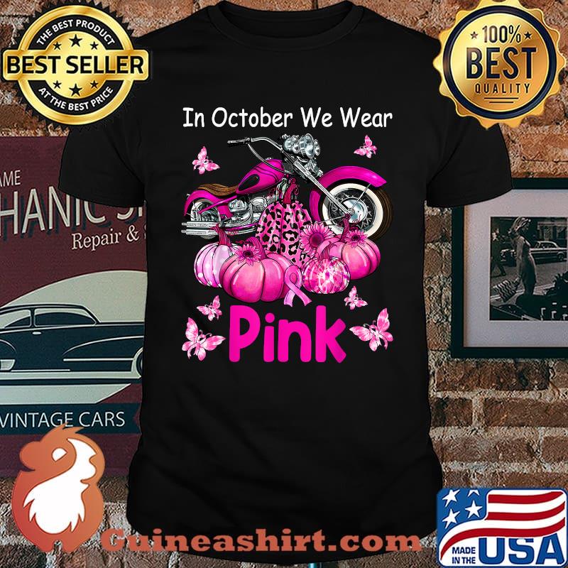 In October We Wear Pink Motorcycle Breast Cancer Bikers Pumpkin T-Shirt