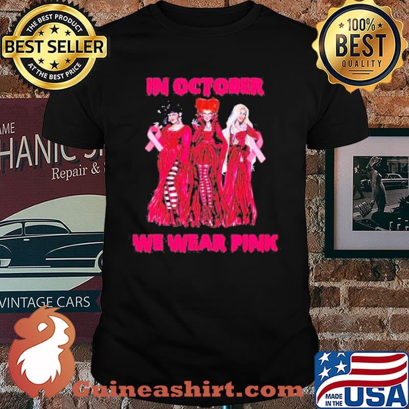 In October We Wear Pink Sanderson sister Breast Cancer Awareness shirt