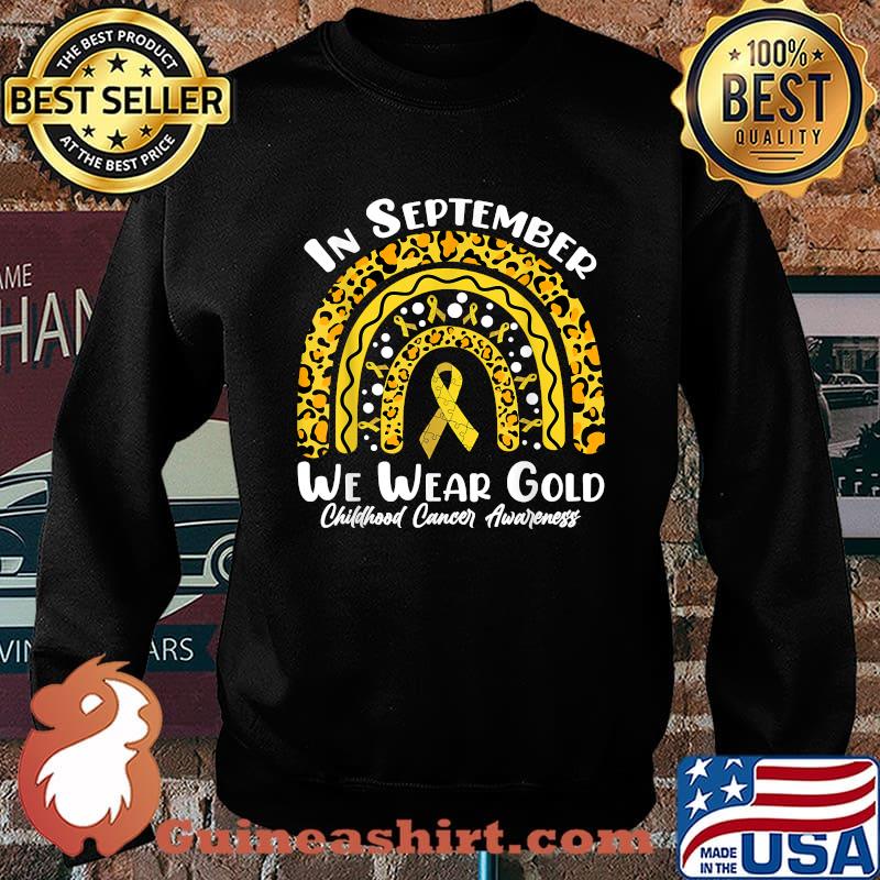 In September We Wear Gold Childhood Cancer Awareness Rainbow Leopard T-Shirt Sweater