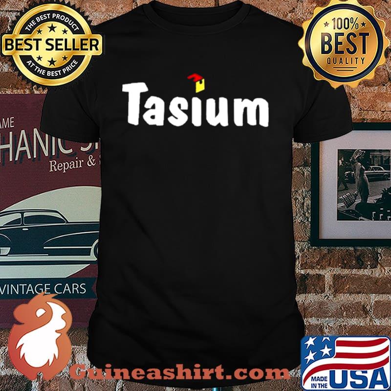 infused tasium shirt