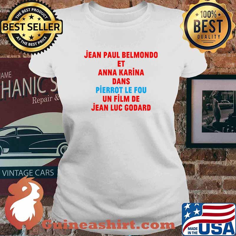 Jean Paul Belmondo Et Anna Karina Pierrot Le Fou Jean Luc Godard T-Shirt Ladies tee