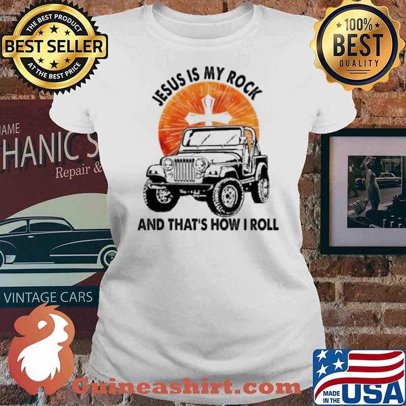 Jesus Is My Rock And That How I Roll Blood Moon Shirt Ladies tee