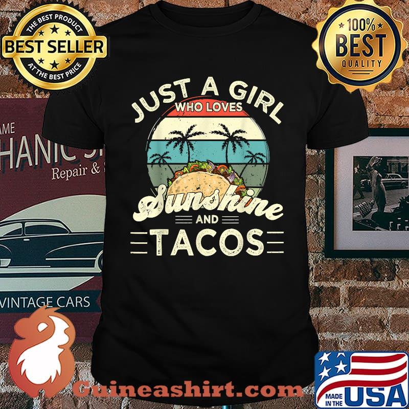Just a Girl who loves Sunshine and Tacos Vintage Sunset T-Shirt