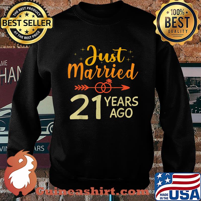 Just Married 21 Years Ago 21st Anniversary T-Shirt Sweater
