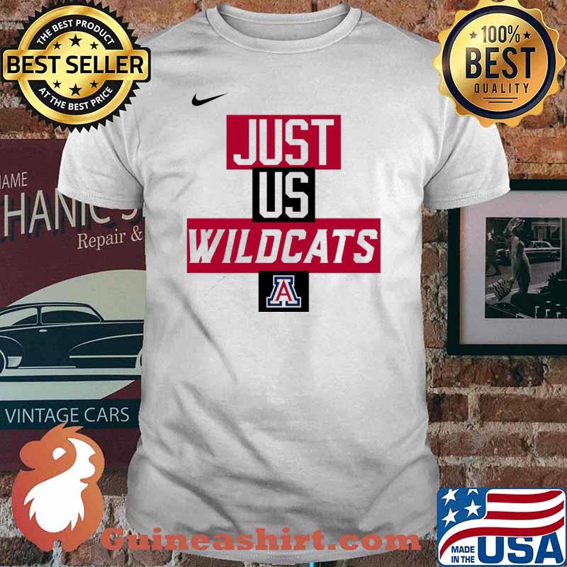 Just us Arizona Wildcats shirt