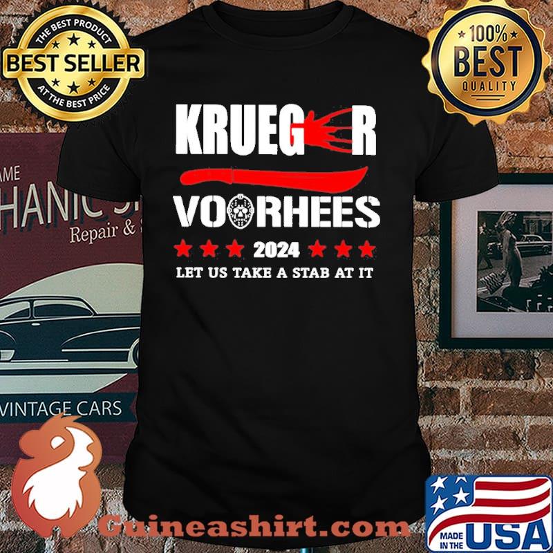 Krueger Voorhees 2024 let us take a stab at it shirt
