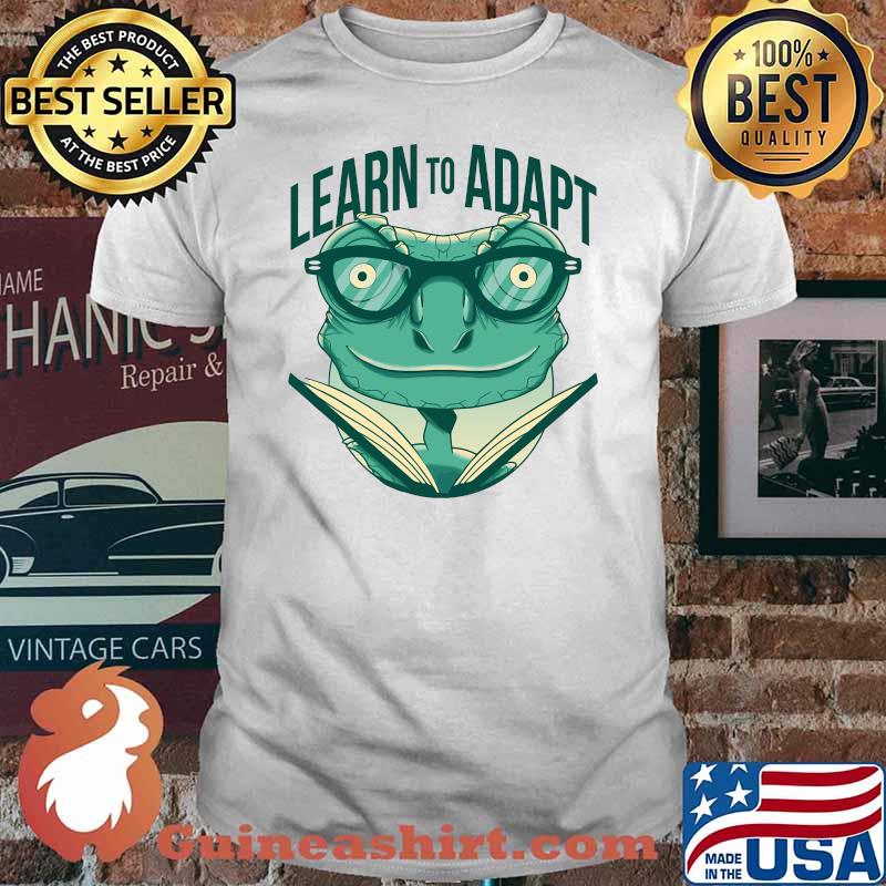 Learn To Adapt Reading Chameleon Wisdom Intelligence T-Shirt