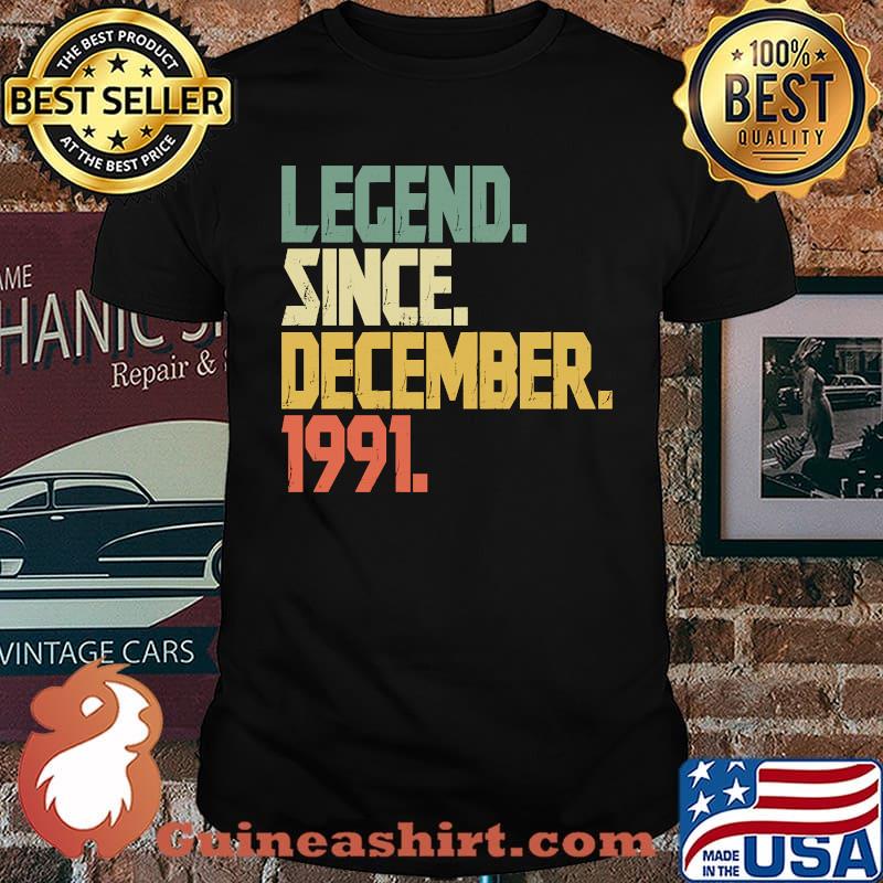 Legend Since December 1991 T-Shirt