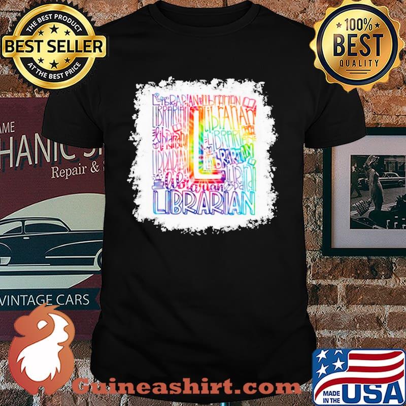 Librarian tie dye shirt