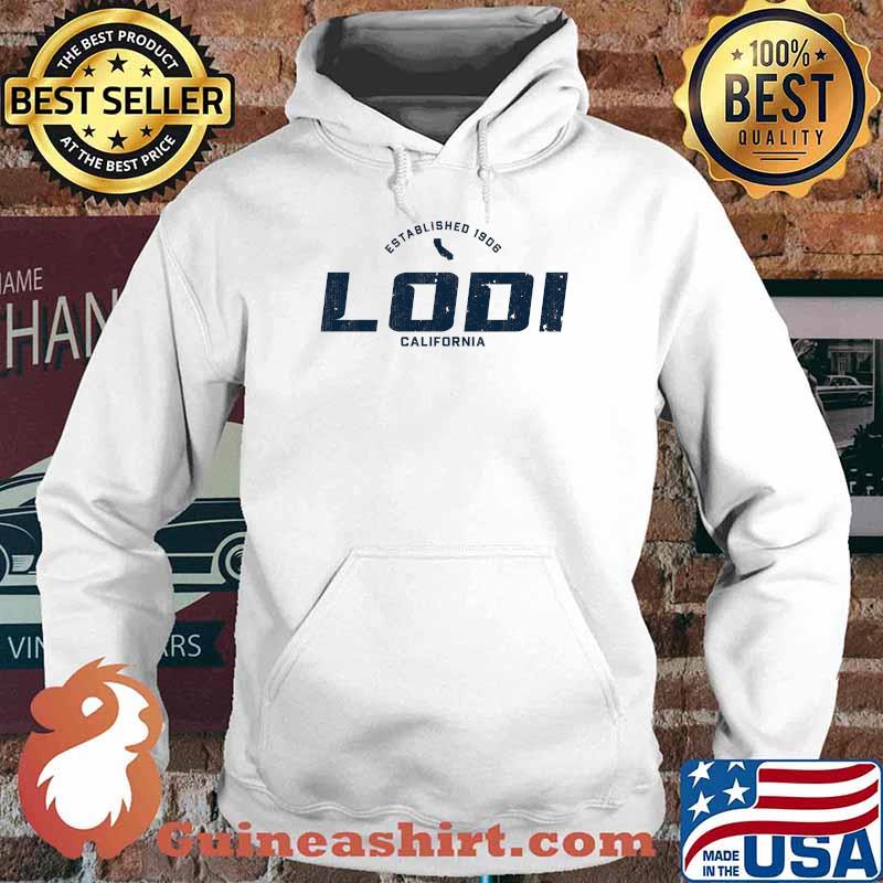 Lodi California CA Est 1906 Sports Logo T-Shirt Hoodie