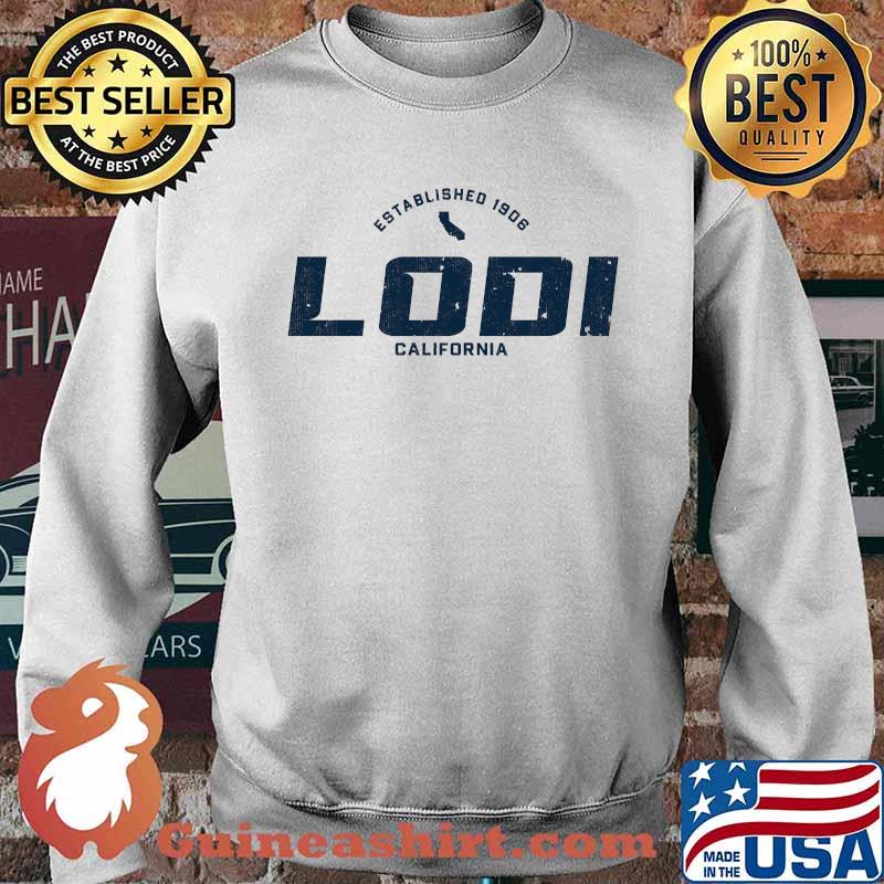Lodi California CA Est 1906 Sports Logo T-Shirt Sweater