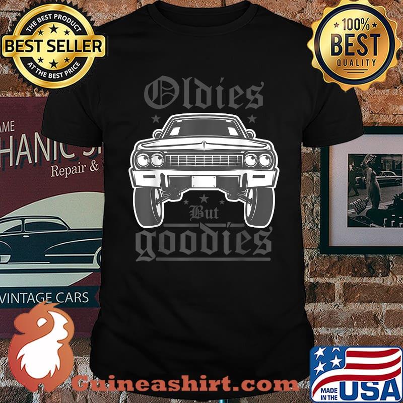 Lowrider Oldies but Goodies Old School Lowrider T-Shirt