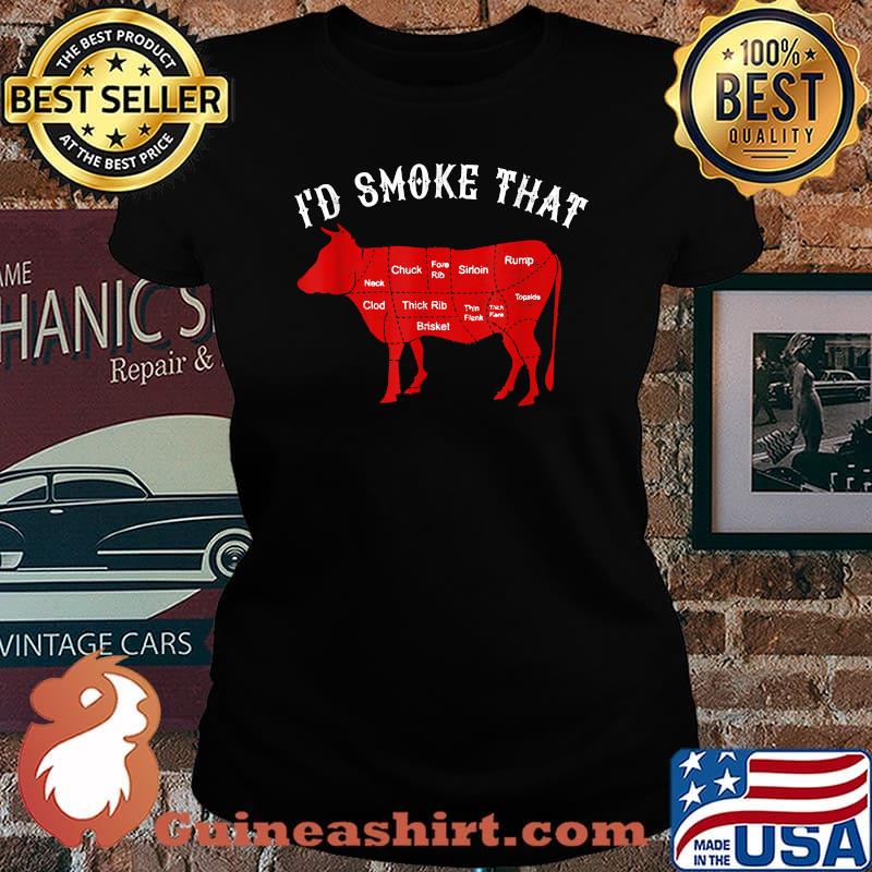 Men Chef Butcher Cook BBQ I'd Smoke That Cow Beef T-Shirt Laides tee