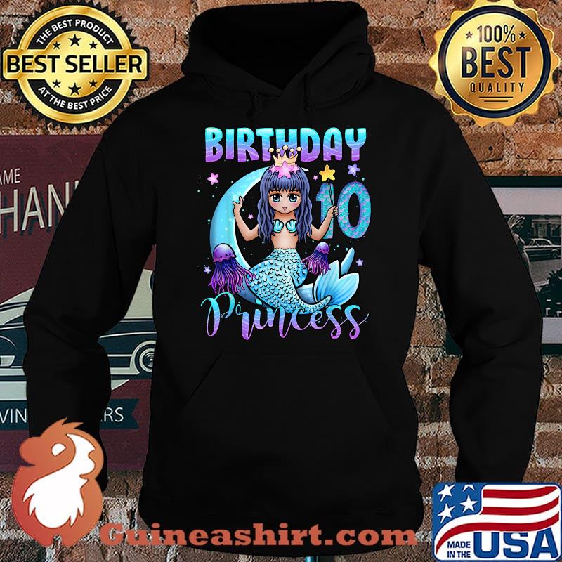 Mermaid Birthday Girl 10 Princess Moon T-Shirt Hoodie