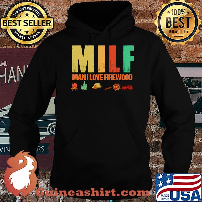 Milf man i love firewood vintage s Hoodie