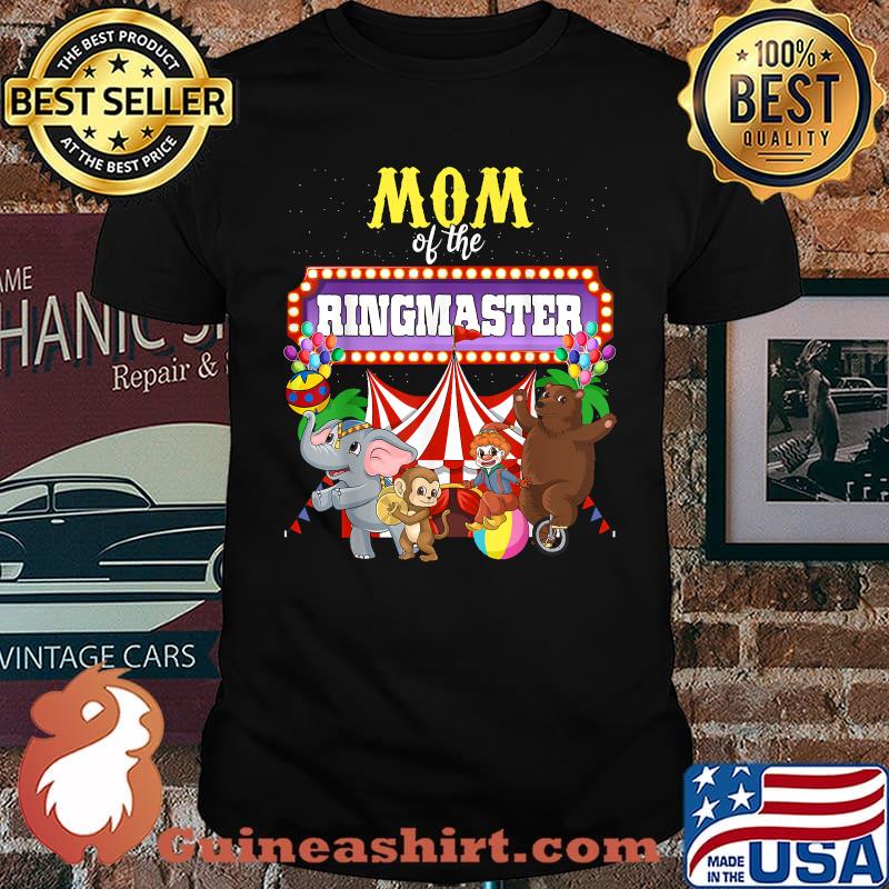 Mom Of The Ringmaster Kids Circus Birthday Party T-Shirt