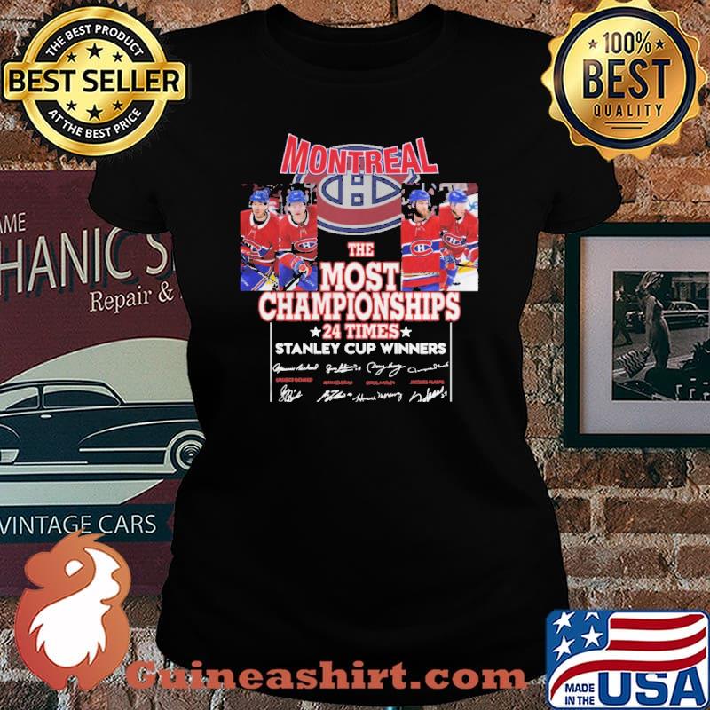 Montreal The Most Championships 24 times stanley cup winners signatures s Laides tee