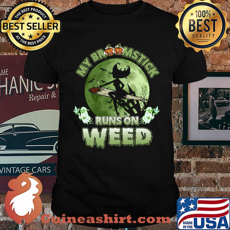My Broomstick Runs On Weed Halloween Witch T-Shirt
