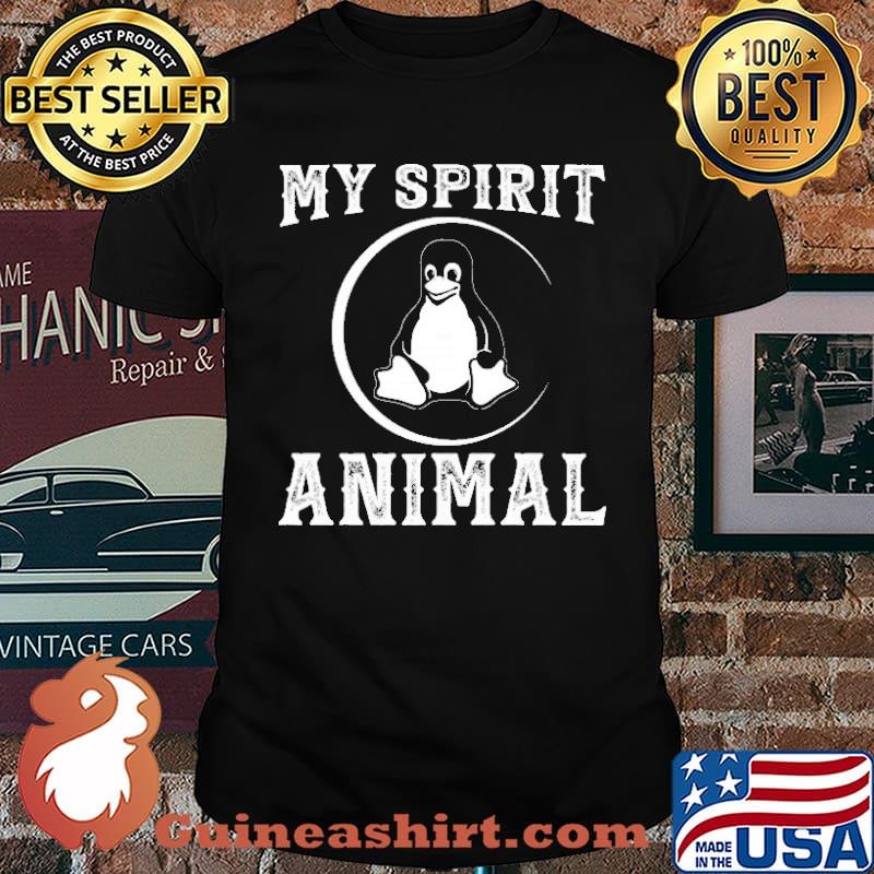 My Spirit Animal Penguin Shirt