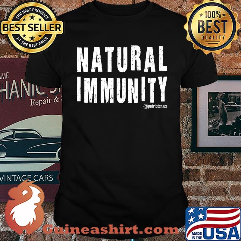 NATURAL IMMUNITY T-Shirt
