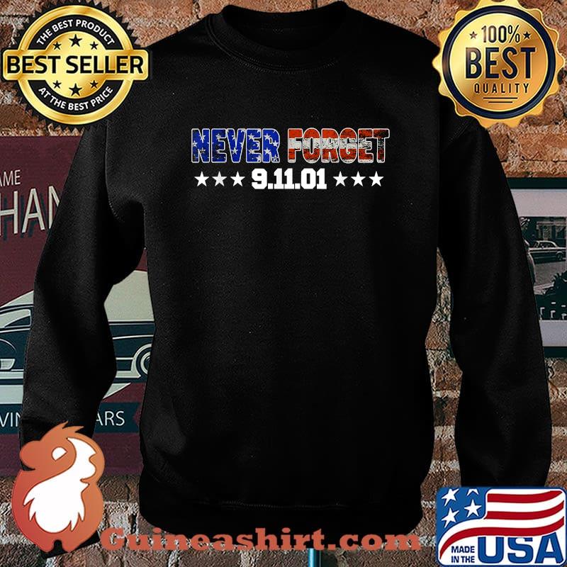 Never Forget 20th Anniversary Patriot Day 2021 T-Shirt Sweater