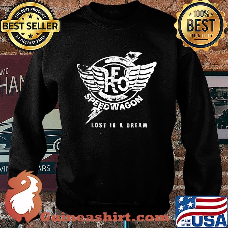 Nice reo Speedwagons Lost In A Dream Rock Bands Music For Fan T-Shirt Sweater