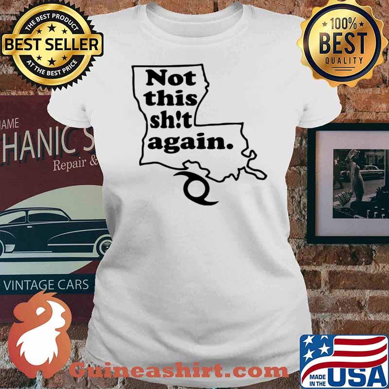 Not This Shit Again s Ladies tee