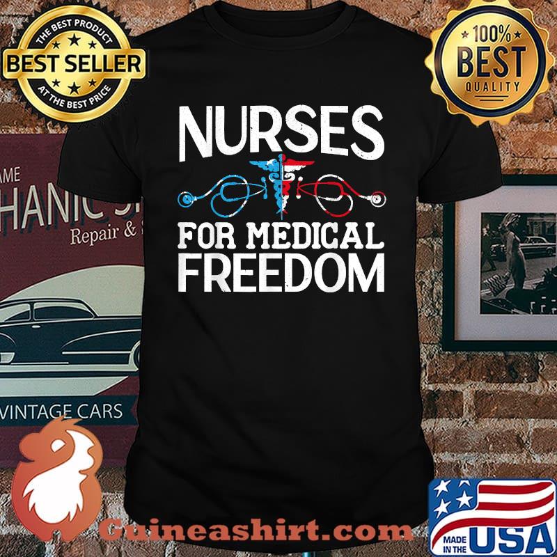 Nurses For Medical Freedom Vaccine T-Shirt