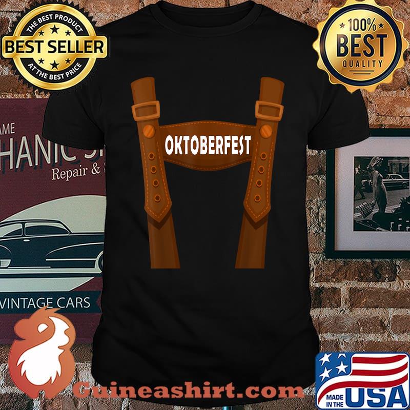 OKTOBERFEST SUSPENDERS GERMAN BAVARIAN BEER LEDERHOSE T-Shirt