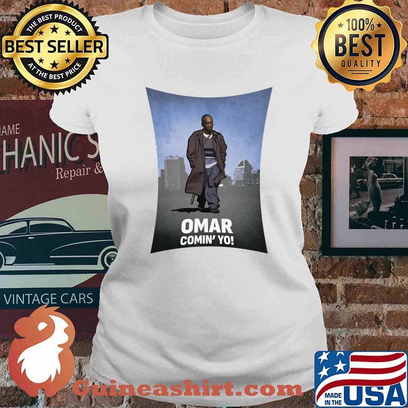 Omar Comin Yo! Classic T-Shirt Ladies tee