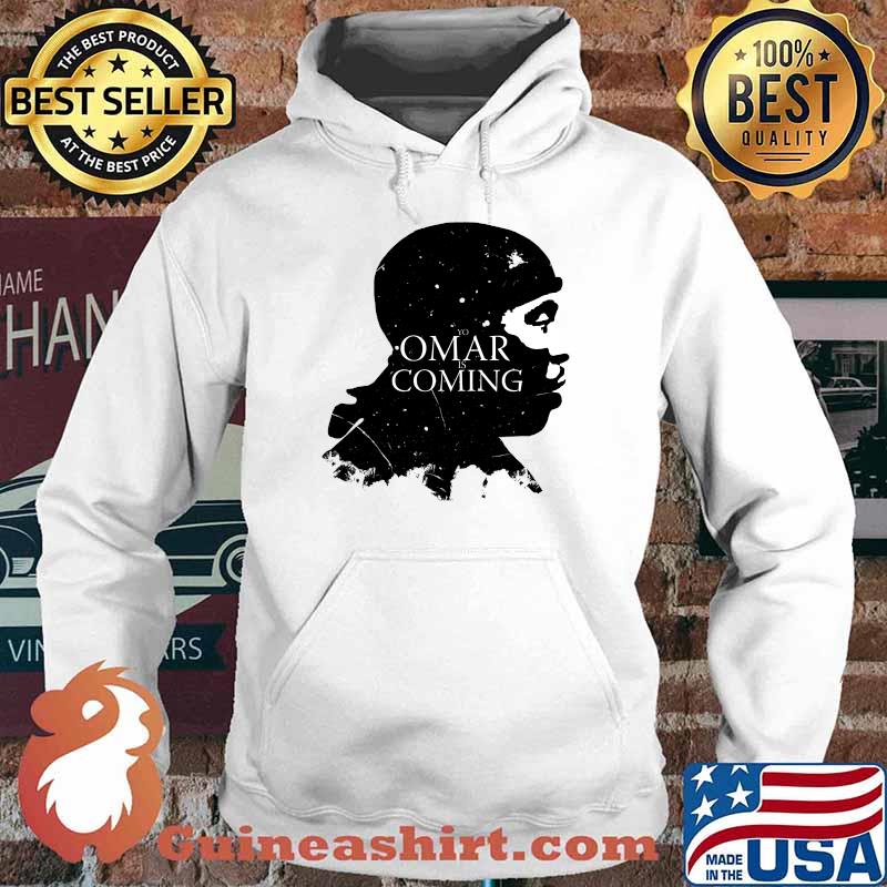Omar comin yo! T-Shirt Hoodie