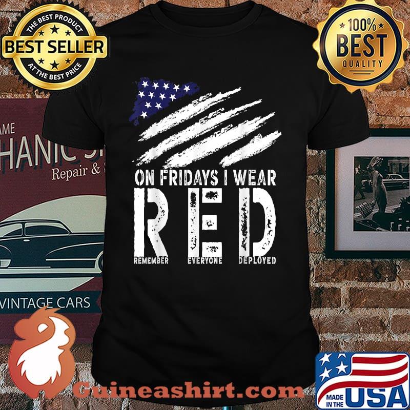 On Fridays I Wear Red USA Support American Troops T-Shirt