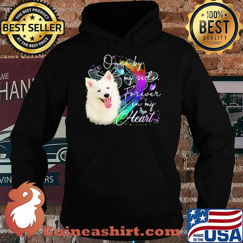 Once by my side forever in my heart American Eskimo Dog Furever s Hoodie
