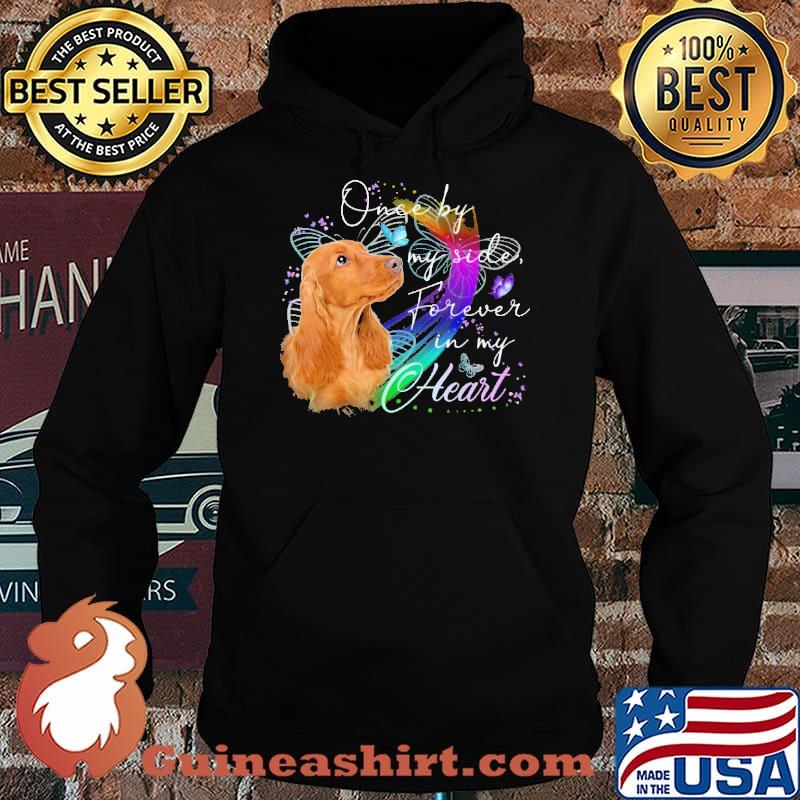 Once by my side forever in my heart coooker spaniel s Hoodie