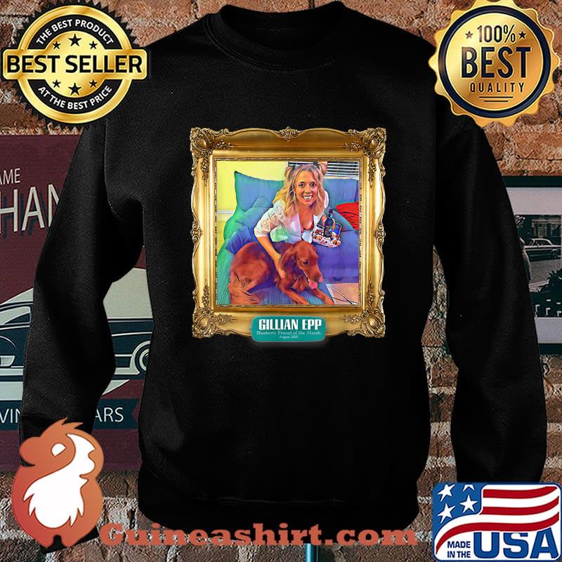 Original blueberry Friend of the Month- August 2021 winner T-Shirt Sweater