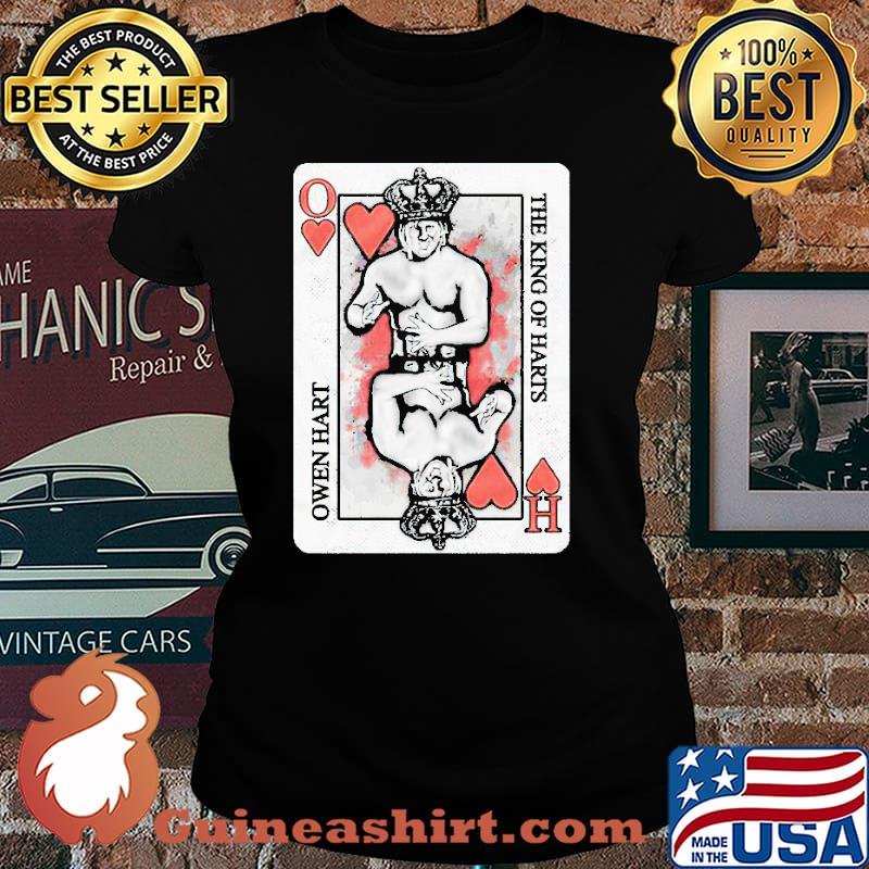 Owen Hart the King of Harts Shirt Laides tee