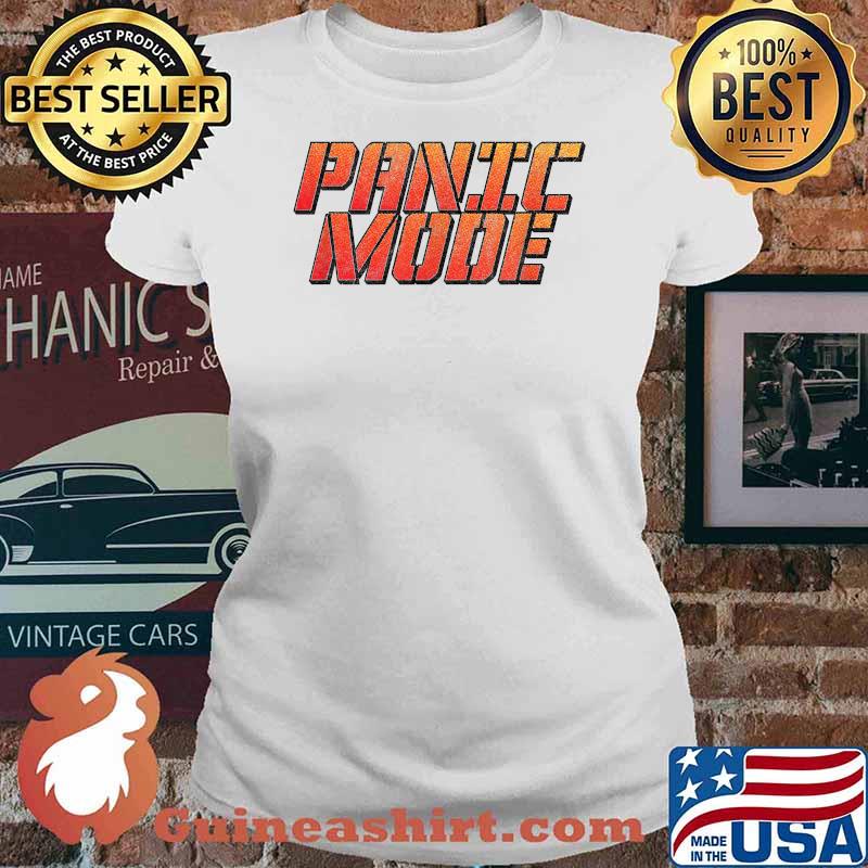 Panic Mode T-Shirt Ladies tee