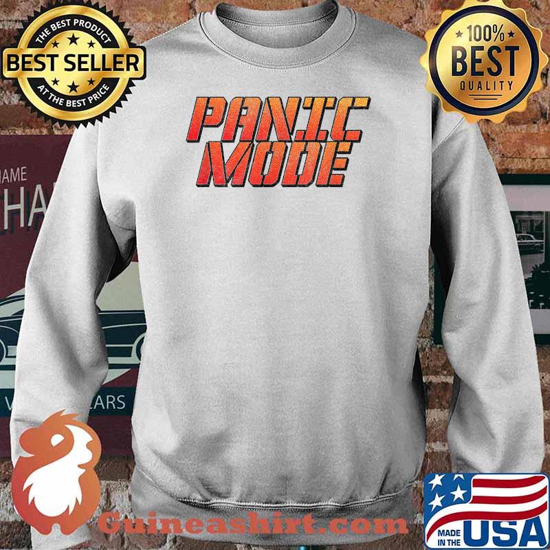 Panic Mode T-Shirt Sweater