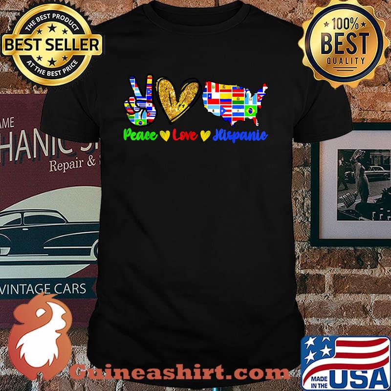 Peace Love Hispanic Heritage Month Decoration Country Flags T-Shirt