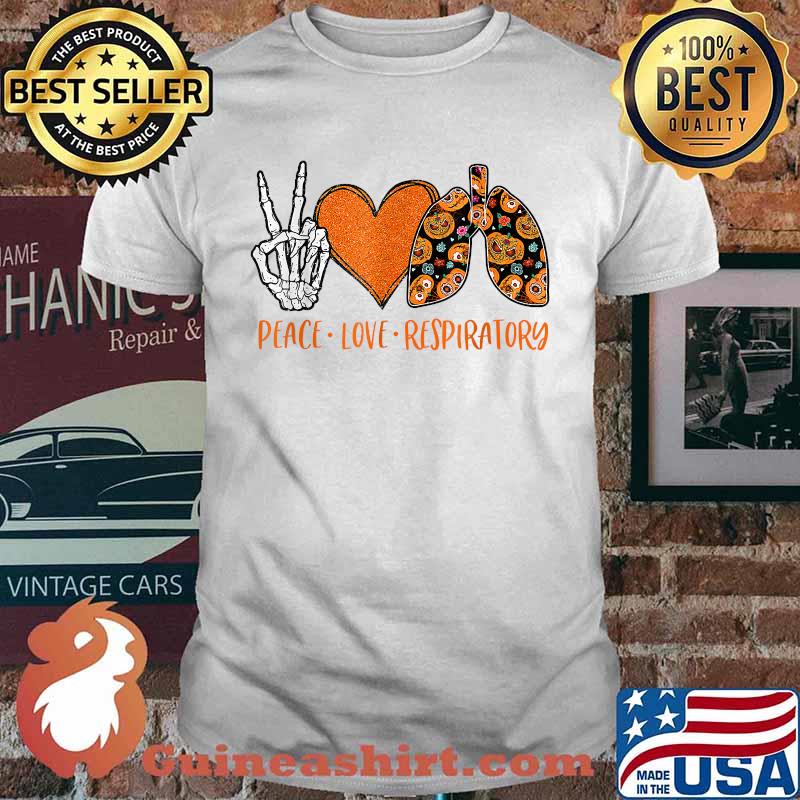Peace Love Respiratory Therapist Halloween Costume Skeleton T-Shirt
