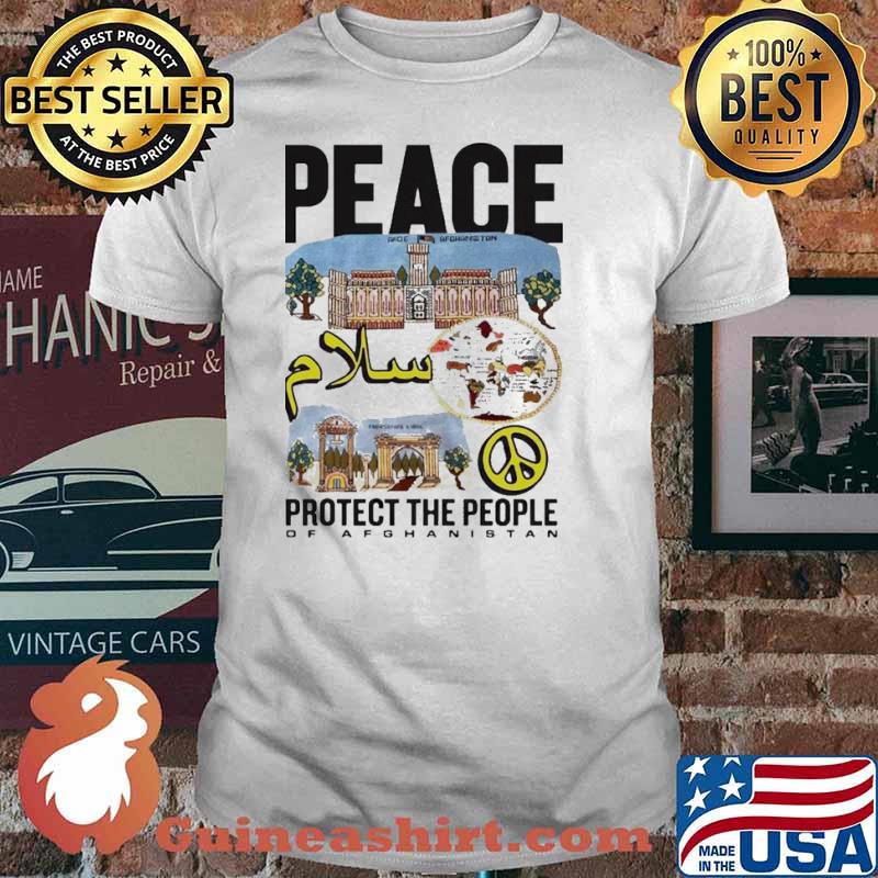 Peace Protect The People of afghanistan shirt