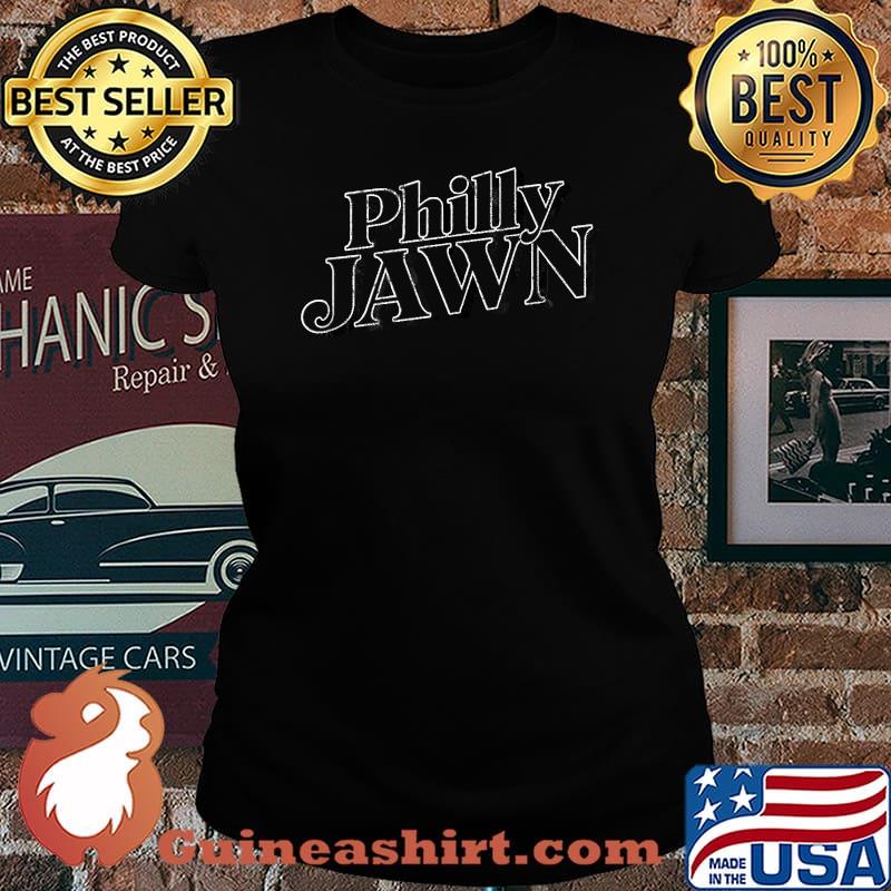 Philly Jawn T-Shirt Laides tee