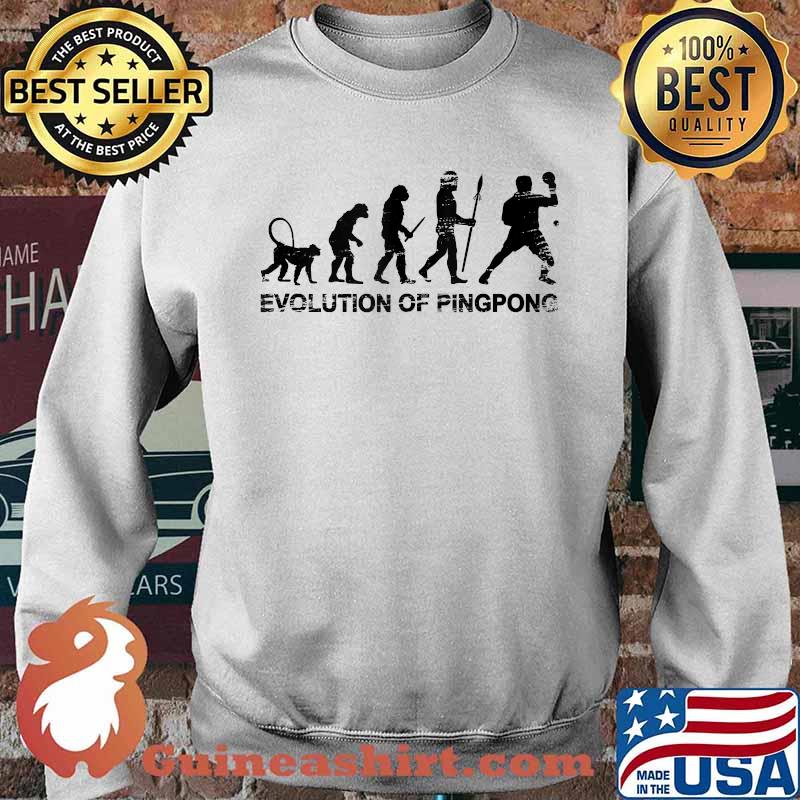 Ping Pong Evolution for Table Tennis Players T-Shirt Sweater
