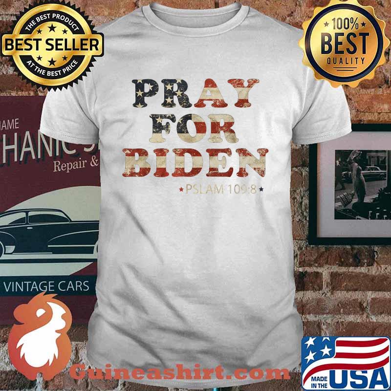 Pray For Biden Psalm 1098 American Flag Retro T-Shirt