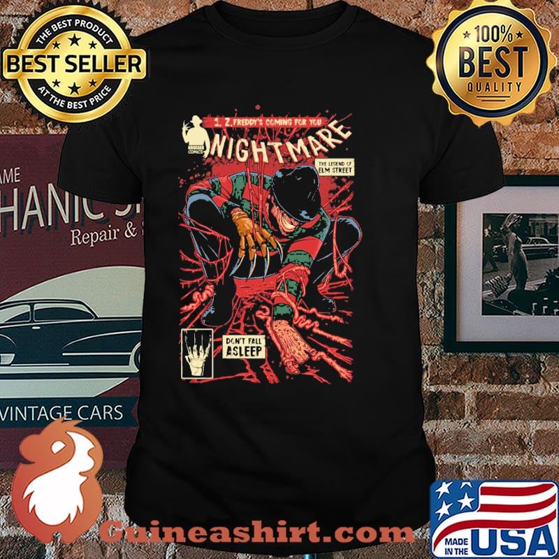 Preddys coming for you nightmare the legend of street dont fall asleep shirt